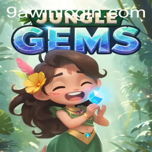 Exploring the Enchanting World of JungleGems: A 9awin Login Adventure