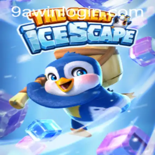 The Great Icescape and 9awin Login