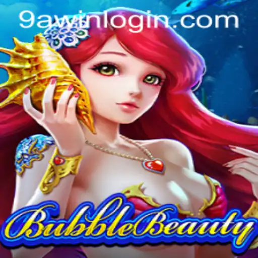 Exploring the Enchanting World of BubbleBeauty and Navigating 9awin Login