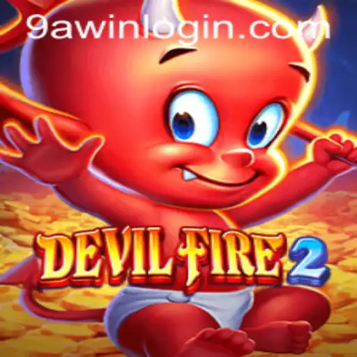 Exploring DevilFire2: A Riveting Gaming Experience with 9awin Login