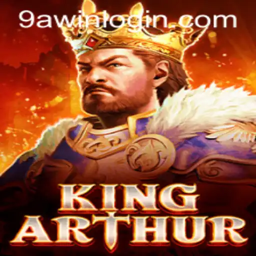 Exploring the Enchanting Realm of KingArthur and the 9awin Login