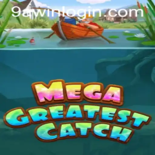Exploring MegaGreatestCatch: A Deep Dive into Game Mechanics and Strategies