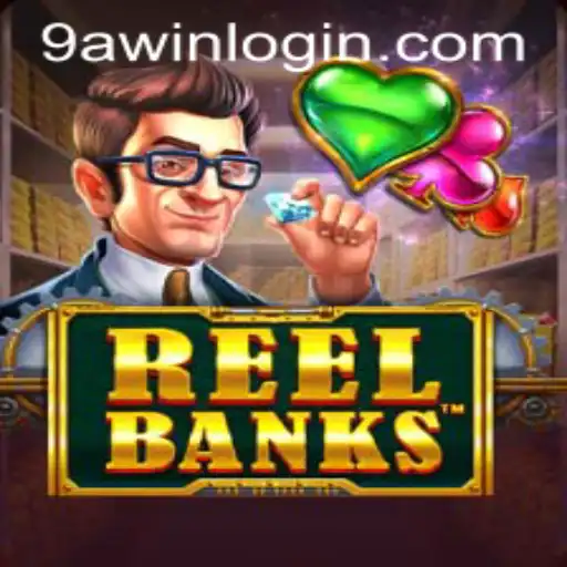 Exploring the Thrilling World of ReelBanks and Navigating 9awin Login